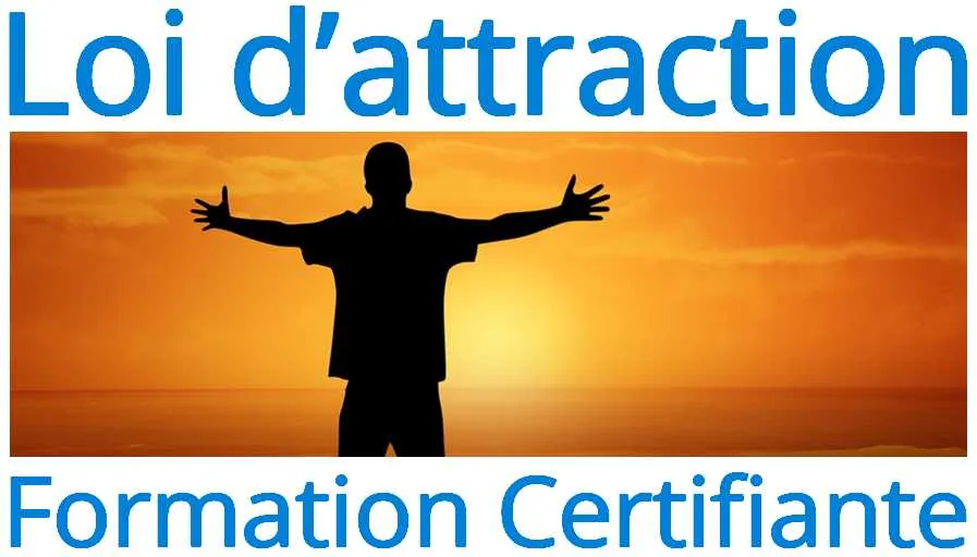 Bandeau de la formation certifiante Loi d’attraction : une silhouette bras ouverts devant un coucher de soleil